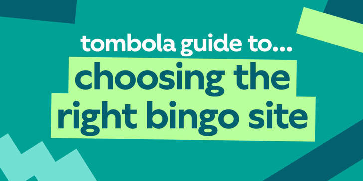 tombola guide to choosing the right bingo site