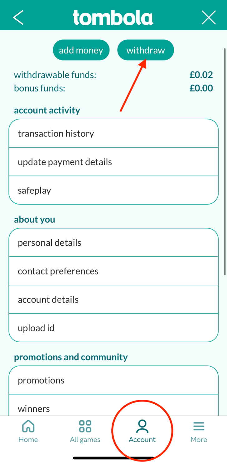 My account screen with account circled at the bottom and arrow to withdraw