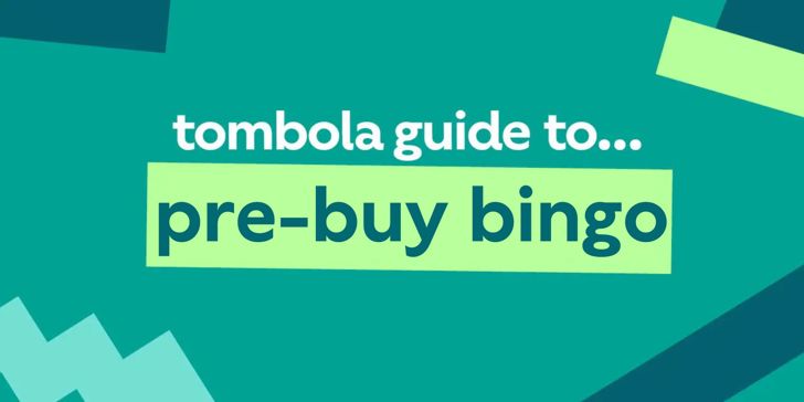 tombola guide to pre-buy bingo